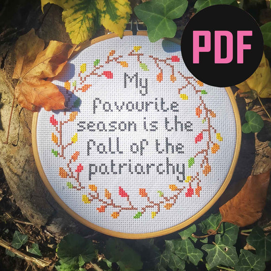Fall Of The Patriarchy Cross Stitch Pattern Download